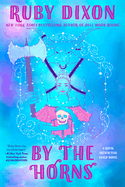 By the Horns (Royal Artifactual Guild)