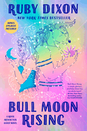 Bull Moon Rising (Royal Artifactual Guild)