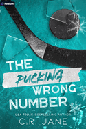 The Pucking Wrong Number: A Hockey Romance (The Pucking Wrong #1) - Two Rivers