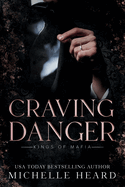 Craving Danger (Kings of Mafia)