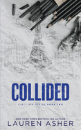 Collided (Deluxe Edition) (Special) (Dirty Air #2)