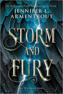 Storm and Fury: A Heartstopping Romantasy with Angels, Demons, Gargoyles and Unbreakable Bonds (Reissue) (Harbinger #1)