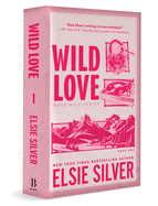 Wild Love (Standard Edition) (Rose Hill #1)