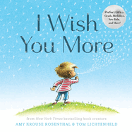 I Wish You More (1ST ed.)