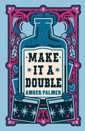 Make it a Double (Pinecrest Ridge #2)