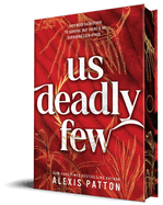 Us Deadly Few (Us Dark Few #2)