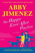 The Happy Ever After Playlist (Friend Zone #2)