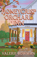 The Honeycrisp Orchard Inn (Honeycrisp Orchard Romance #1)