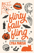 Flirty Fall Fling: a small-town spicy secret fling romcom (Seasonal Swoon #1)