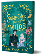Summoned to the Wilds (Deluxe Edition) (Villains & Virtues #2) - Street Smart