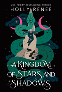 A Kingdom of Stars and Shadows (Standard Edition) (Stars and Shadows #1)