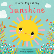You're My Little Sunshine (You're My Little)