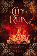 City of Ruin (The Witch Walker #2) - Two Rivers
