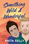 Something Wild & Wonderful (Nashville Love #2)