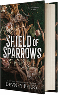 Shield of Sparrows: An Enemies-To-Lovers Epic Romantasy (Shield of Sparrows #1)